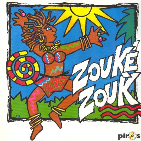 PIROS — Zouké Zouk