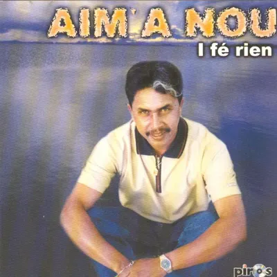 Pochette — I fé rien (Ile de la Réunion)