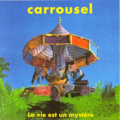 Pochette — La vie est un mystère