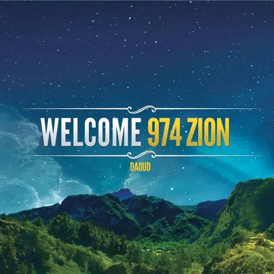 Pochette — Welcome 974 Zion