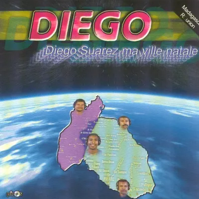 Pochette — Diego Suarez : Ma ville natale (Madagascar, La Réunion)