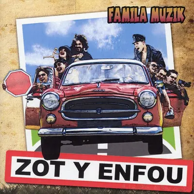 Pochette — Zot y enfou
