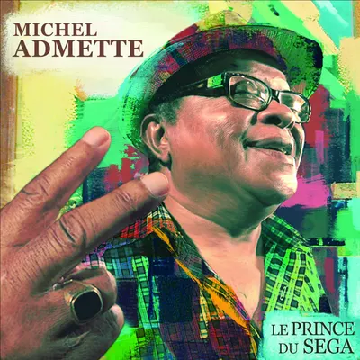 Pochette — Le prince du séga (Ile de la Réunion)