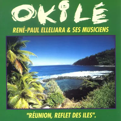 Pochette — Réunion, reflet des îles (René-Paul Elleliara et ses musiciens)