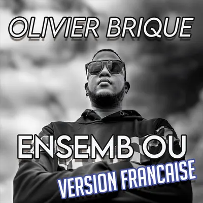 Pochette — Ensemb ou (Version Française)