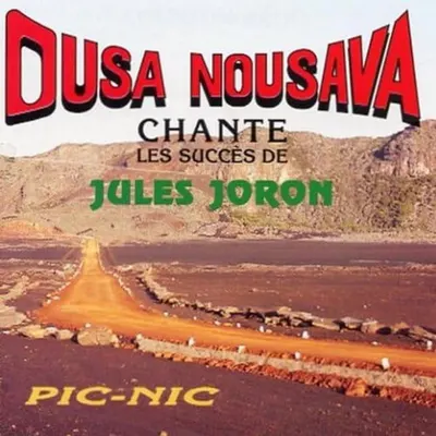 Pochette — ousanousava chante les succès de jules joron vol 1 / pic nic