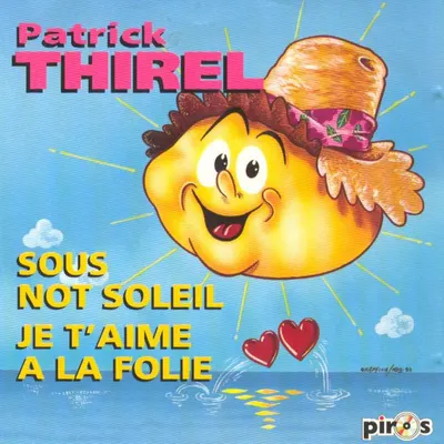 Pochette — Sous not soleil, je t'aime à la folie
