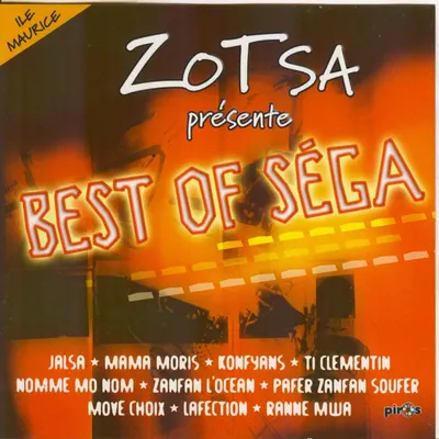 Pochette — Zotsa présente : Best of séga - Compilation by Zotsa